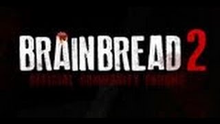 BrainBread 2 Gameplay #1 //Sobrevivir a la Oleada Zombies// ''Matar o Morrir''