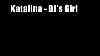 Watch Katalina Djs Girls video
