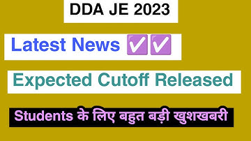 DDA JE 2023 Expected Cutoff | How to check Expected Cutoff fully Update Details 2023