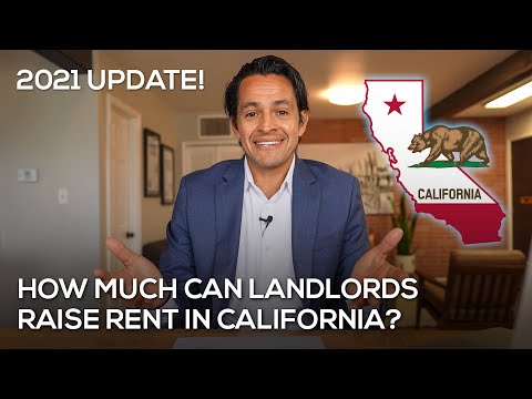 How Much Can a Landlord in California Legally Raise the Rent in 2021? EVERYTHING YOU NEED TO KNOW