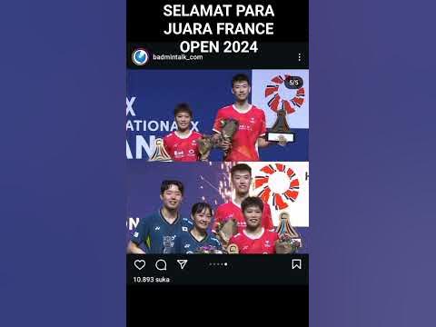 Para Juara France Open 2024 franceopen2024 badmintonindonesia 