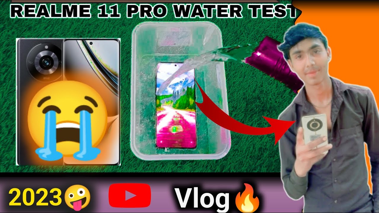 2023 daily Vlog video Realme 11 Pro Water Test Realme 11 Pro Water