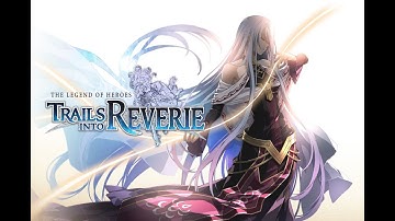 Trails into Reverie - Part 3