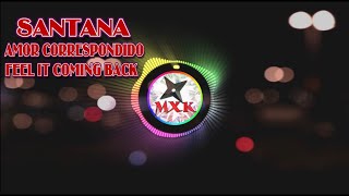 Santana - Feel It Coming Back  (Amor Correspondido) ft  Diego Torres - EKARAOKE 🎤