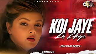 Koi Jaye To Le Aaye | Remix By-Dsr The Mix #Hindi_Song Retro Mix | #Instagram Viral Song🔥Ghatak 1996