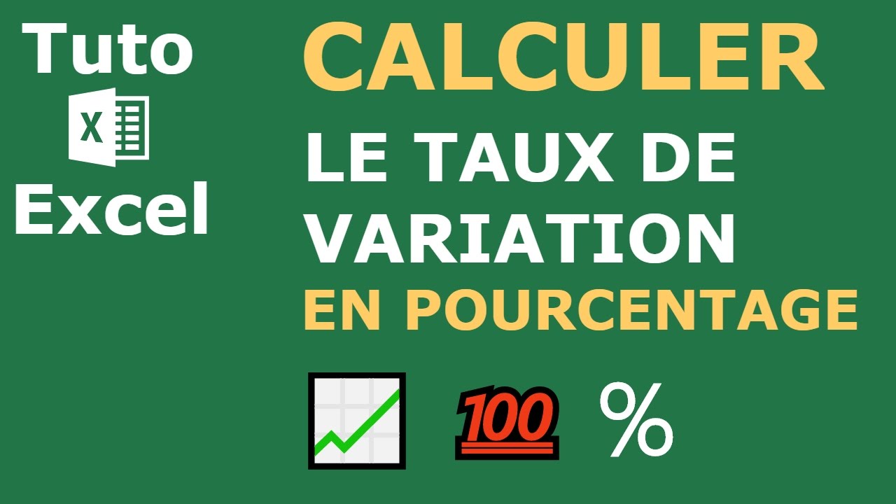 Comment calculer un taux de variation en pourcentage sur Excel - Formule  Excel