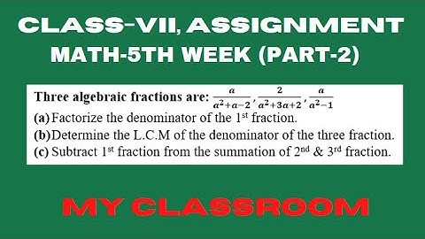 Class 7 Math(EV) Assignment || 5th week assignment (Part-2) || সপ্তম শ্রেণির গণিত অ্যাাসাইনমেন্ট |