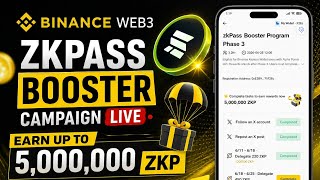 Binance Web3 Zkpass Phase 3 Booster Campaign Live Full Guide 