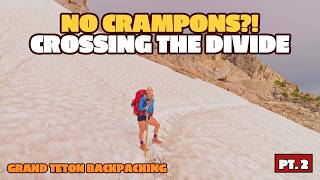 The Descent: Cascade Canyon + Lake Solitude | Grand Teton Pt. 2