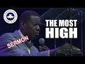 Pastor E.A Adeboye Sermon_ THE MOST HIGH