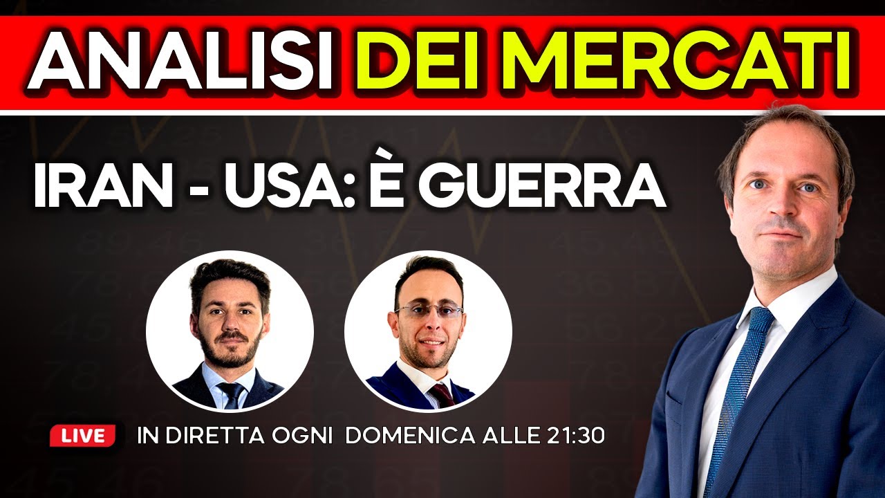 IRAN - USA: E' GUERRA - Analisi dei Mercati Finanziari del 1 Marzo 2026