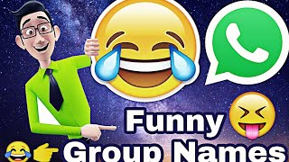 New Funny Whatsapp Group Names 2023 Funniest Whatsapp Group Names For Friends