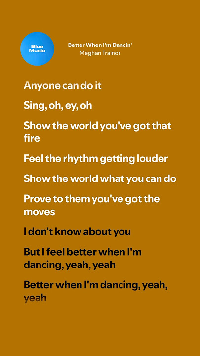 Better When I’m Dancin’ - Meghan Trainor (Lyrics)