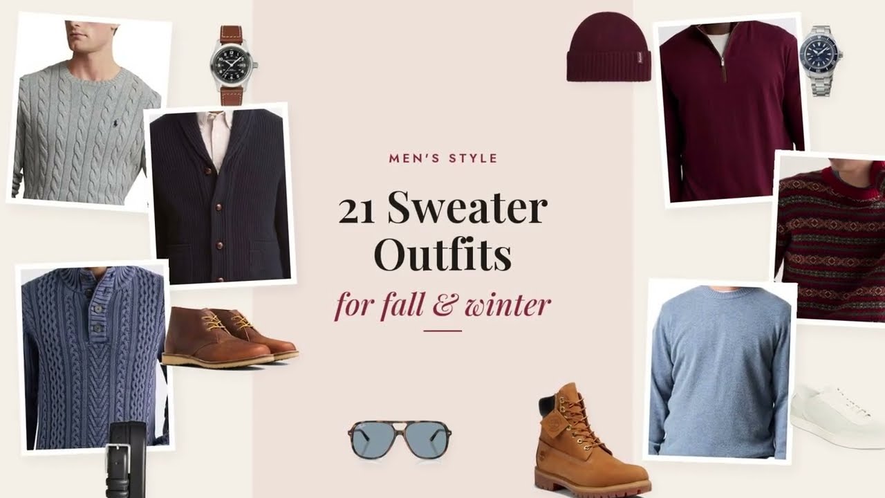 21 Men's Sweater Outfits for Fall and Winter