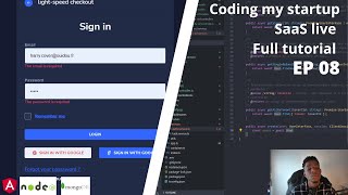 Coding my startup SaaS - the sign up form - user auth - Full tutorial - Ep 08