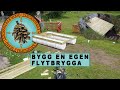 Bygg en egen Flytbrygga