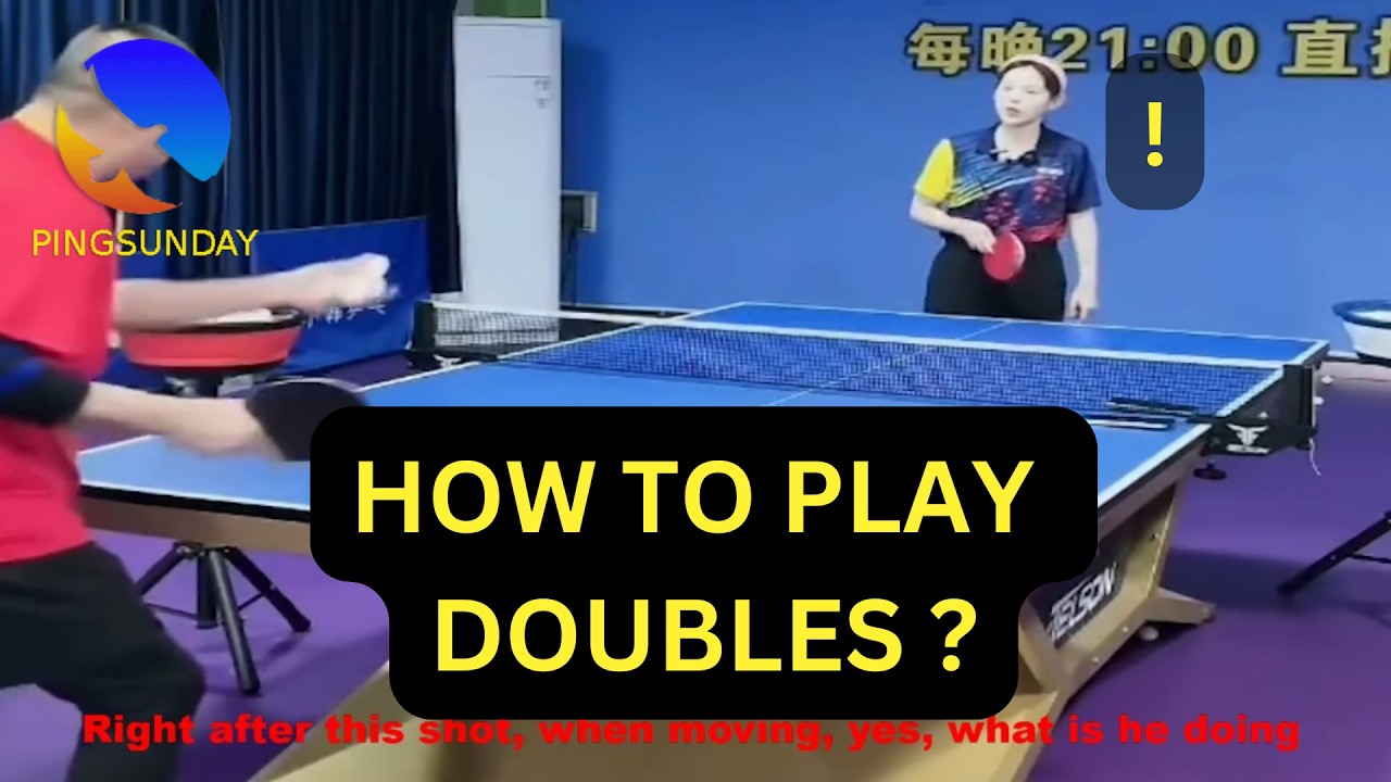 coach XiaoHan 34b - How to play doubles in table tennis?