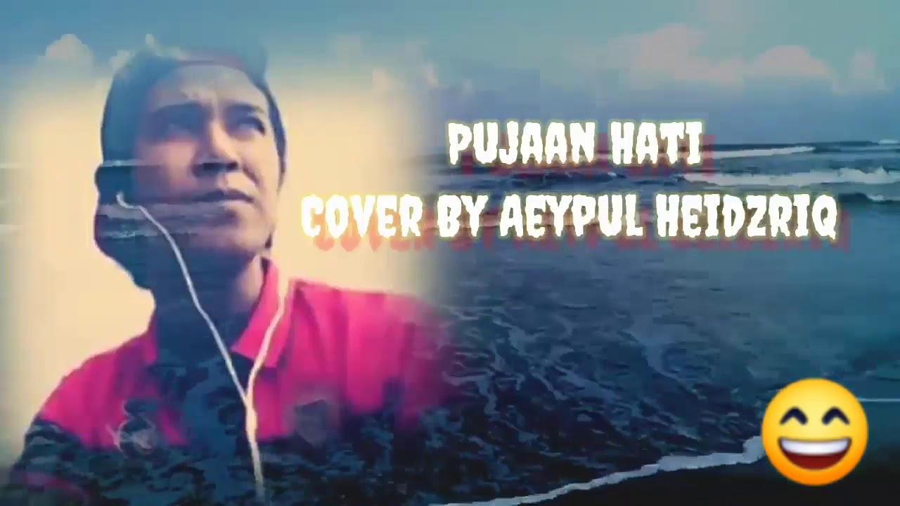 Pujaan Hati Cover By Aeypul Heidzriq YouTube