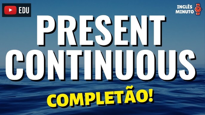 O Present Continuous e o futuro em inglês - inFlux