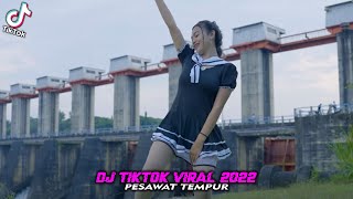 DJ PESAWAT TEMPUR REMIX FULL BASS TIKTOK VIRAL TERBARU 2022 || DJ ABANG RIMEX