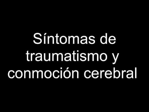 Vídeo: Conmoción Cerebral: Síntomas, Tratamiento, Signos, Consecuencias