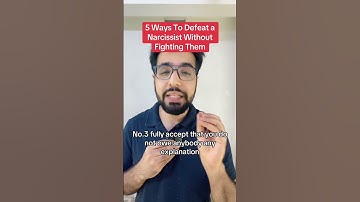 5 Ways To Defeat A Narcissist Without Fighting Them #narcissist