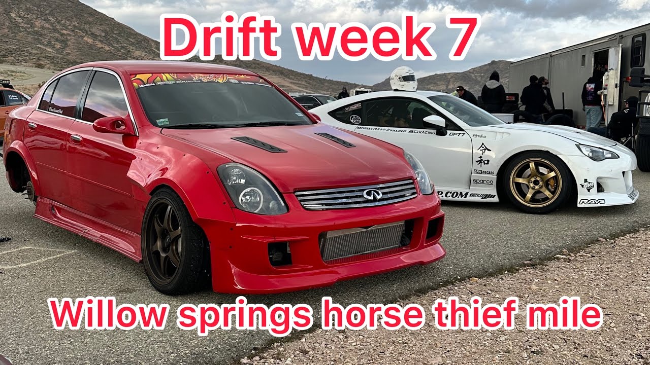 Drift week 7 willow springs Horse thief mile. YouTube