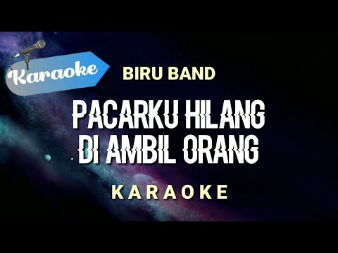 [Karaoke] Pacarku hilang diambil orang apakah wajahku kurang tampan sayang | (Karaoke)