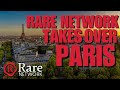 Rare network the paris take over