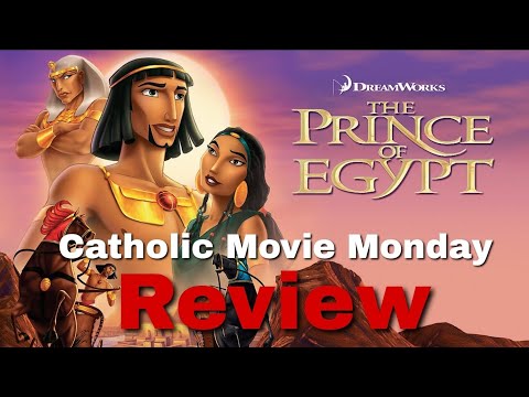 The Prince of Egypt Review (Catholic Movie Monday)