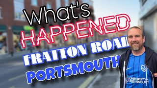 What’s Happened To FRATTON ROAD PORTSMOUTH - Now & Then