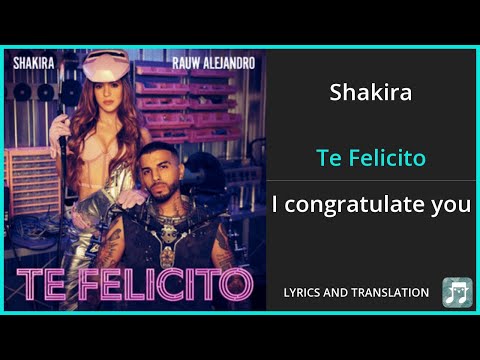 Shakira - Te Felicito Lyrics English Translation - Ft Rauw Alejandro - Dual Lyrics English