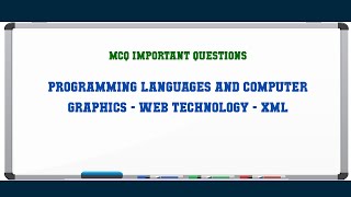 Programming Languages and Computer Graphics - Web Technology - XML MCQ Questions