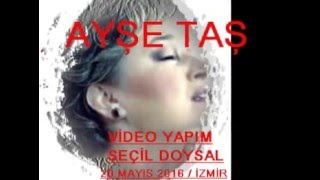 AYŞE TAŞ- ÖĞRENİRSEN SEN DE BİR GÜN SEVMEK ALDANMAK NEDİR ( DOYSAL) Resimi