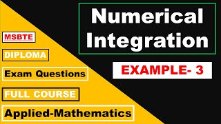 Numerical Integration (Example- 3) | MSBTE - Diploma | Applied Mathematics
