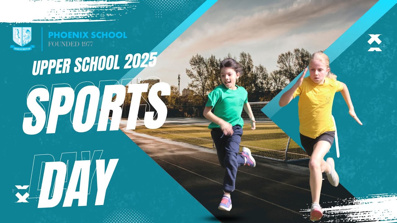 Upper School Sports Day at Phoenix 2025