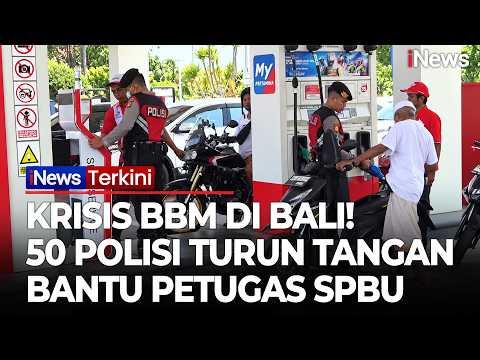 ANTREAN BBM MASIH MENGULAR! Puluhan Polisi Turun Langsung Bantu Petugas SPBU di Bali