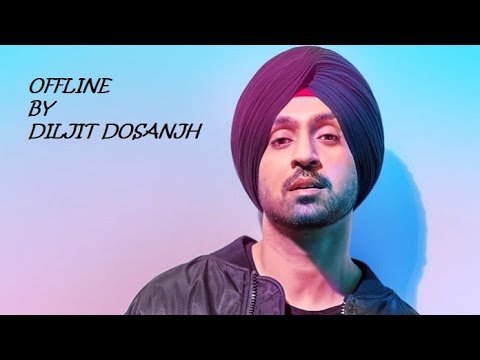 OFFLINE | LYRICS | DILJIT DOSANJH