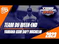 Team du weekend  yamaha gsm dafy michelin