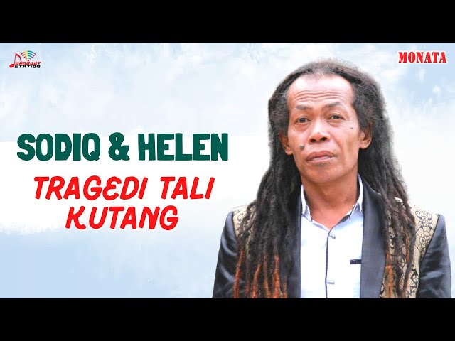 Sodiq u0026 Helen Amilda - Tragedi Tali Kutang (Official Music Video) class=