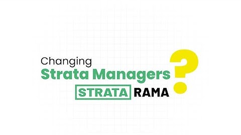 Changing Strata Manager