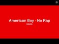 American Boy Clean No Rap Lyrics Estelle