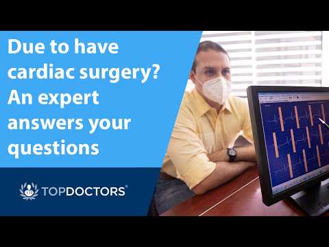 Due to have cardiac surgery? An expert answers your questions