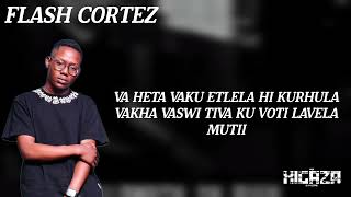 1.Flash Cortez-Xilondza Xa Rifu