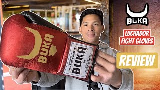 Buka Boxing Luchador FM Fight Gloves REVIEW- A VERY COMFORTABLE PUNCHERS FIGHT GLOVE!