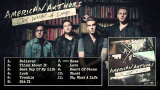 American Authors - Oh What A Life