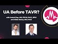 Ua before tavr a look at the data with dr pop and dr raney cardiology tavr cathlab