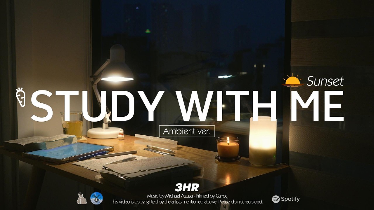 🥕3-HOUR STUDY WITH ME  at Sunset 🌇 | 🌿Ambient ver. NO MUSIC | Pomodoro 50-10, Spring 2026 🌸