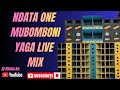 NDATA ONE KURUTU MBOMBONI YAGA LIVE MIX 2026 