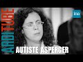 Anneclaire damaggio  autiste asperger tmoigne chez thierry ardisson  ina arditube